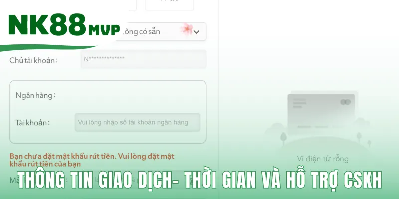 Rút tiền NK88 xử lý nhanh chóng với hỗ trợ 24/7